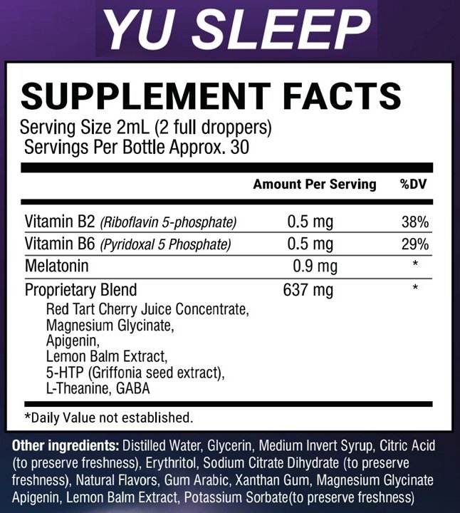Yu Sleep Supplement Facts label showing serving size, vitamins, melatonin and proprietary blend